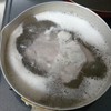 灰汁が出てきたら、お水を交換！！