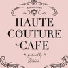 HAUTE COUTURE・CAFE - メイン写真: