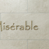 Misérable - メイン写真: