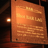 Shot BAR LAG - メイン写真: