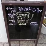 THE BLUEBIRD CAFE - 看板