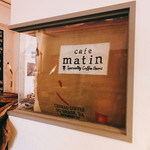 Cafe matin　-Specialty Coffee Beans- - 看板