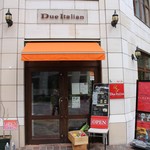 ドゥエ イタリアン - お店外観
