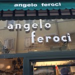 Angelo Feroci - 相変わらずお洒落な外観です