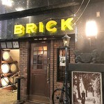 BRICK - お店外観