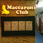 Maccaroni Club - お店外観