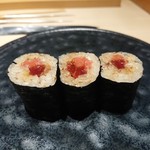 鮨 唐島 - 漬けトロ巻き