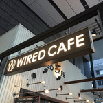 WIRED CAFE - 外観