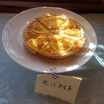 cafe＆restaurant Nature  - オレンジタルト