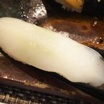 玄海鮨 - イカ  甘いです