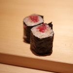 鮨 さかい - 鉄火巻