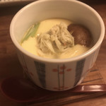 くいもんや おか村 - 茶碗蒸し