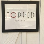 TOPPED - 