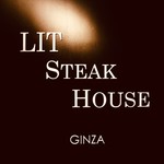 LIT STEAK HOUSE GINZA - 