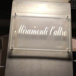 Miramonti l'altro - 外観