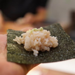 寿し道 桜田 - まずは炊いたばかりの酢飯と海苔