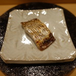 すし処 睦月 - 太刀魚、西京焼き