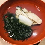 味道広路 - 噴火湾の牡蠣　マツモ（海藻）　長芋。