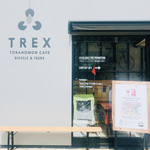 TREX TORANOMON CAFE - 