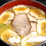 ラーメン朋 - チャーシュー麺。