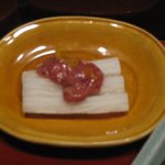 亀の井別荘 - 山芋と塩辛