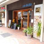 Cafe BLEU - お店の外観