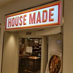 HOUSE MADE - HOUSE MADE　入口