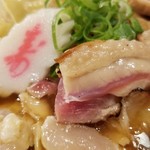 麺屋 六感堂 - 中華そば 金（醤油）＋シャポーン鶏ももタタキ増し