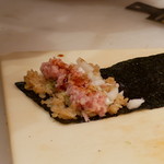 築地 男前鮓 - ☆玉葱トロ手巻き☆