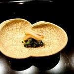 鮨 おおが - 海松貝と行者にんにくのぬた