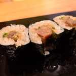 やましん鮨処 - 炙りの鉄火巻