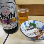 天満酒蔵 - びんビール（大）、きずし