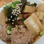 らーめん森や。 - たけのこと黒富士鶏の鶏団子の煮物