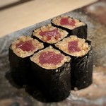 菊鮨 - ◆鉄火巻・・お写真撮る前に主人が一切れ食べてしまいました。＞＜ いつもながらに美味しい。