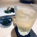 すし岩瀬 - 先ずはハイボールで咽喉を湿らします