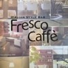Fresco Caffe