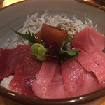 和み酒 仁 - 生黒鮪しらす丼（ランチ）
