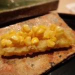 てんぷら　成生 - とうもろこし『味来(みらい)』