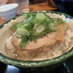 中華蕎麦 春馬 - オレ流チャーシュー丼