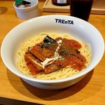 TREnTA - ナスとベーコンのトマトソース