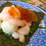 Muten Kura Zushi - 豪華　甘エビ手巻き