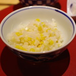 かまくら和久 - トウモロコシご飯