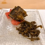 うを徳 - ②長良川鮎番茶煮、尾花沢スイカ、四万十川ゴリと伏見甘長唐辛子有馬煮