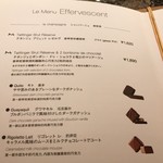 ラ･メゾン･デュ･ショコラ - 「テタンジェとボンボン・ドゥ・ショコラ　2粒とのマリアージュ」（メニュー。