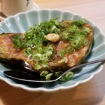 酒と味 ソウコウ - 茄子のしぎ焼き　500円