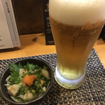 旬彩 - ビールとお通し(貝の酢の物)