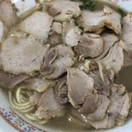 再来軒 - 焼豚ラーメン850円