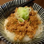 らーめん 鶏喰 - ピリ辛鶏そぼろご飯