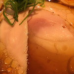 らーめん 鶏喰 - 鶏チャーシュー