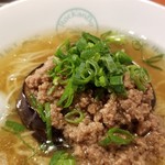 麺屋 六感堂 - ★元祖★ 焼き茄子清湯＋そぼろあんかけ増し